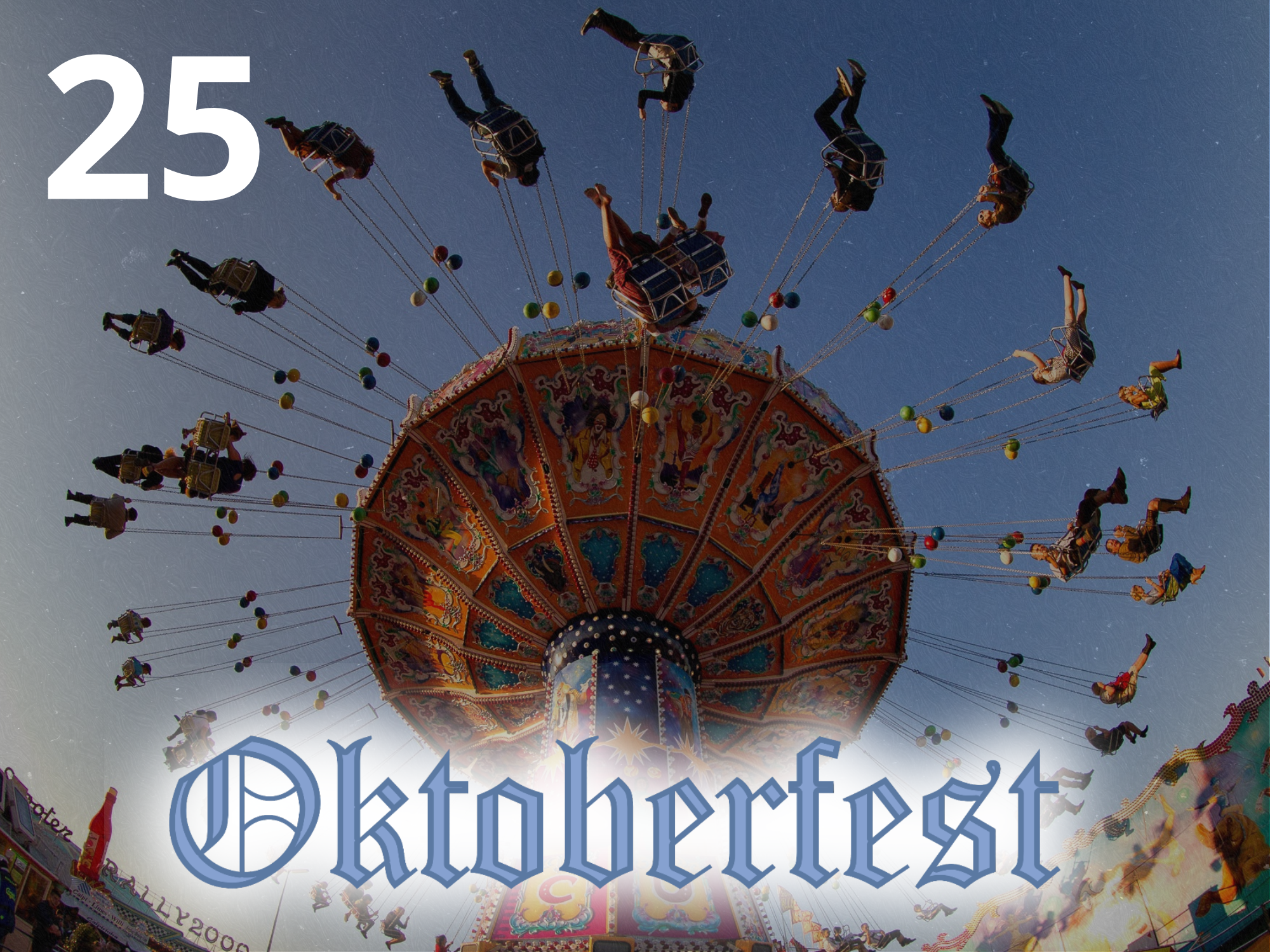 Oktoberfest 25